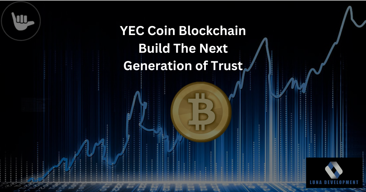 YEC Coin Blockchain