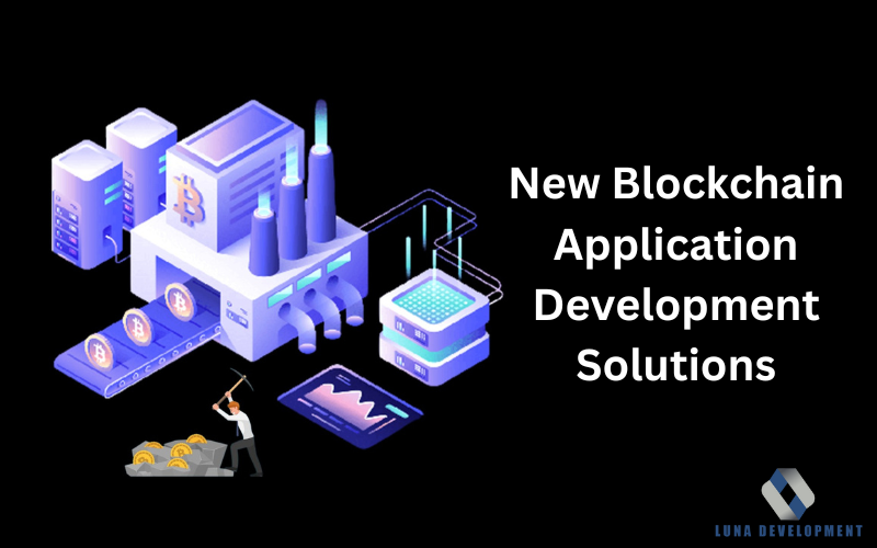 Blockchain Application Development