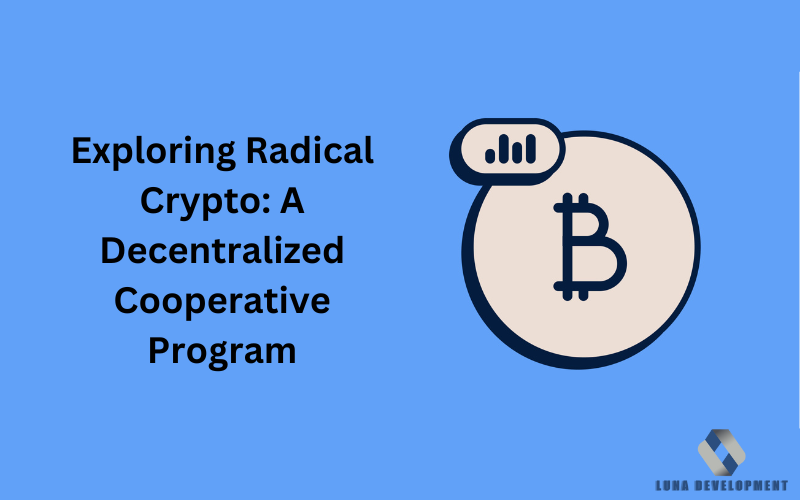 Radical Crypto