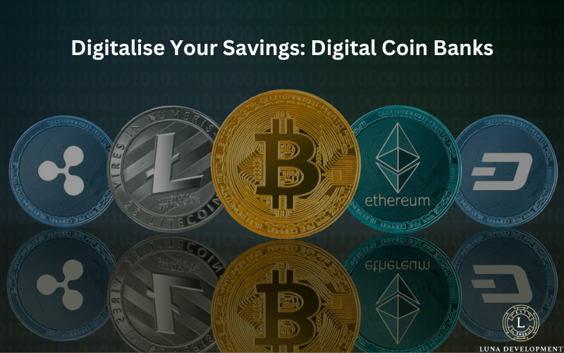 Digital Coin Banks