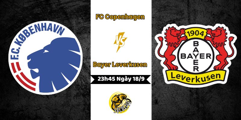 Nhận Định FC Copenhagen vs Bayer Leverkusen Lúc 23h45 Ngày 18/9 3 Nhận Định Bóng Đá FC Copenhagen vs Bayer Leverkusen 18/9