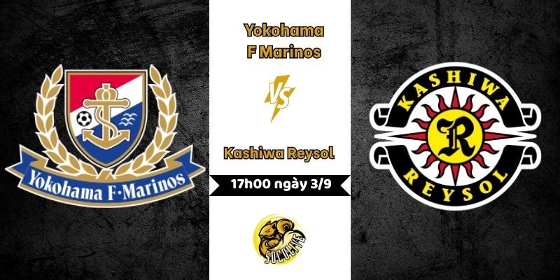 Nhận định bóng đá Yokohama F Marinos vs Kashiwa Reysol